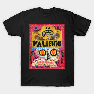 Valiente T-Shirt